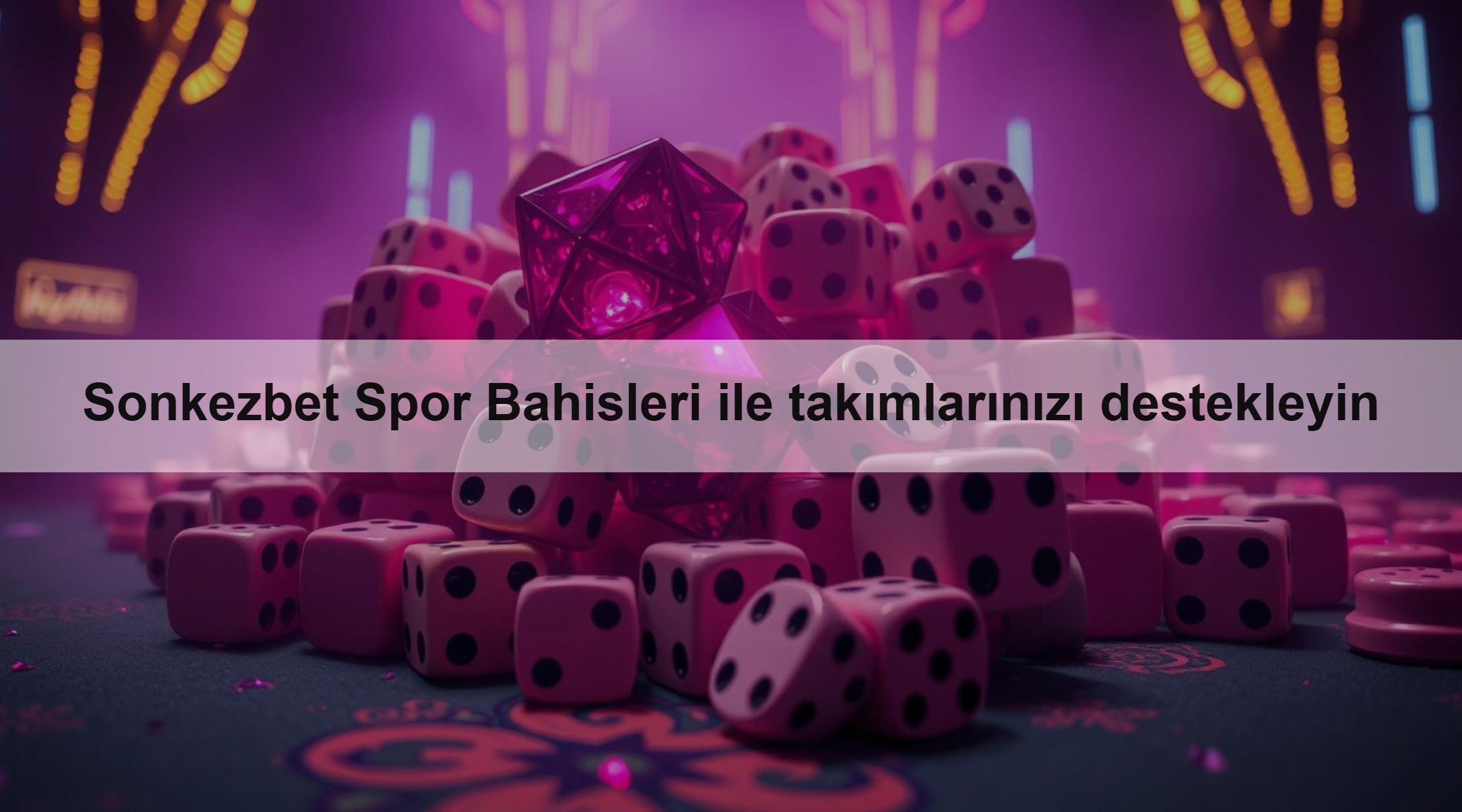 Sonkezbet Spor Bahisleri ile takımlarınızı destekleyin