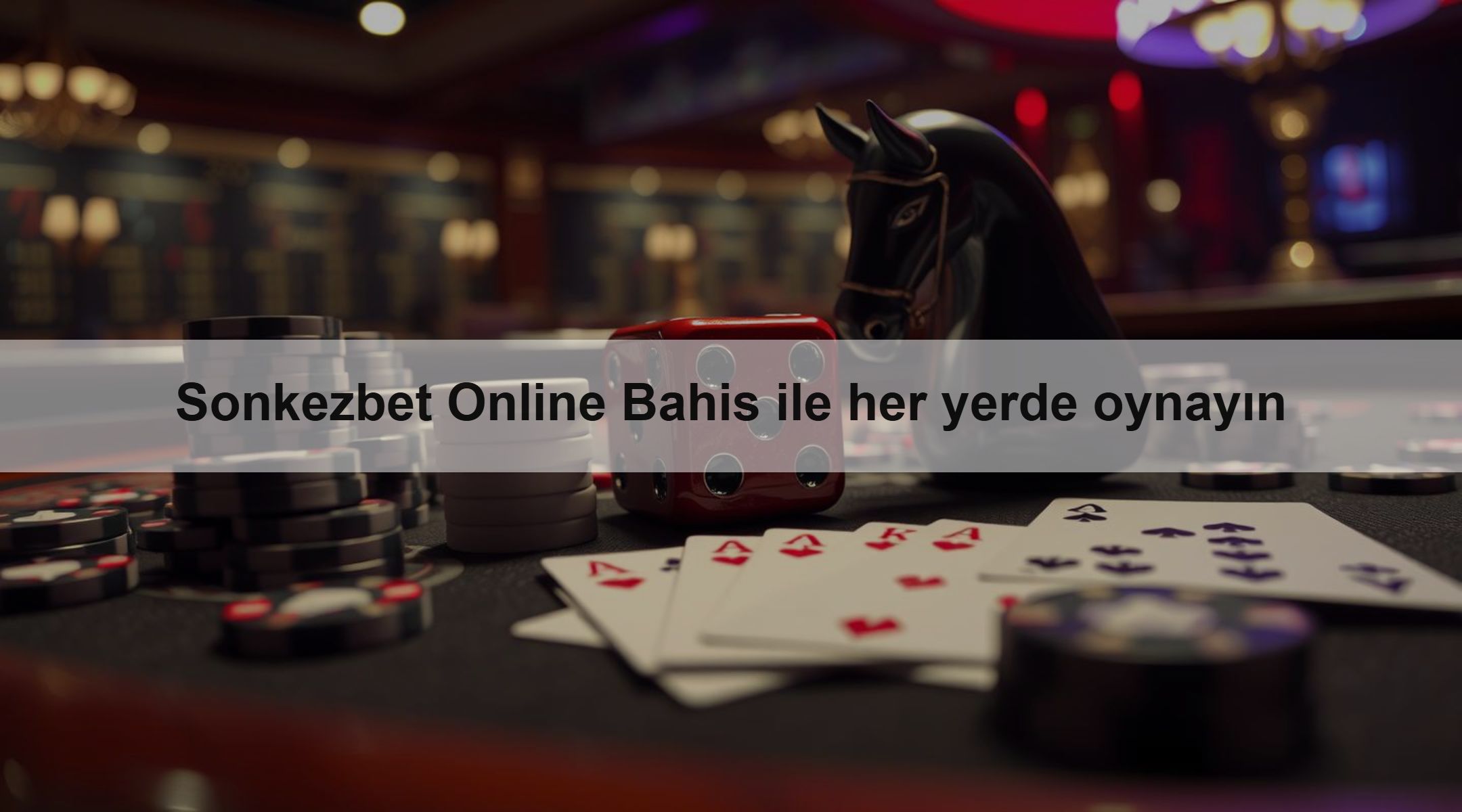 Sonkezbet Online Bahis ile her yerde oynayın
