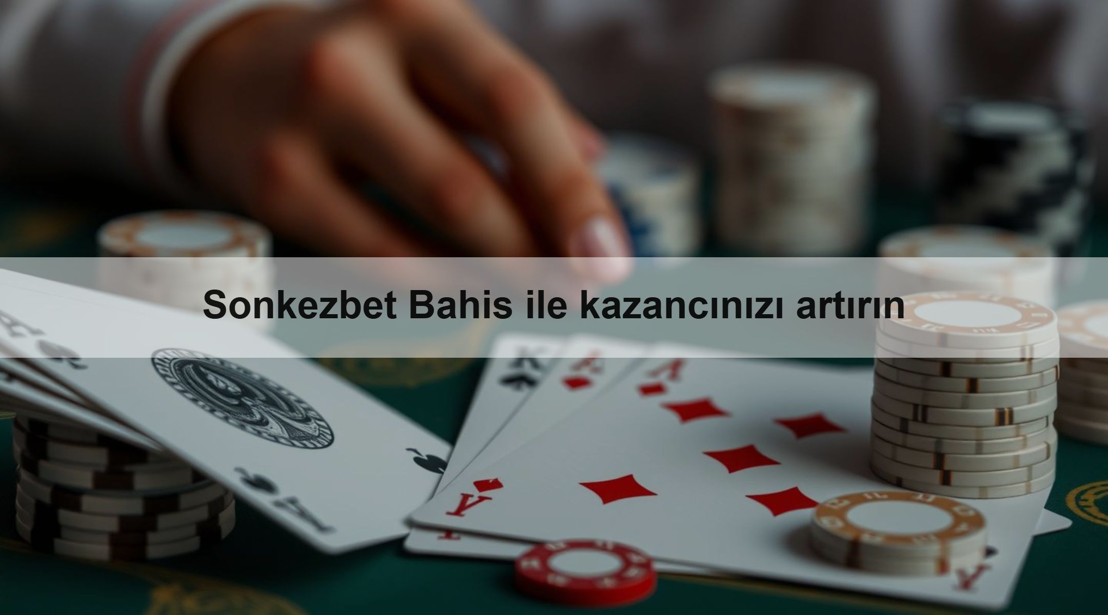 Sonkezbet Bahis ile kazancınızı artırın